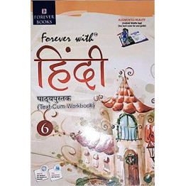 Rachna sagar Forever With Hindi Text Cum Work Book for Class - 6